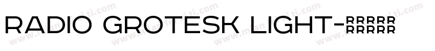 radio grotesk light字体转换